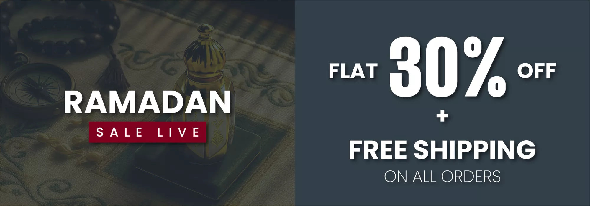 Promotional banner for Ramadan sale with text 'Flat 30% off + Free Shipping' on a dark background.
